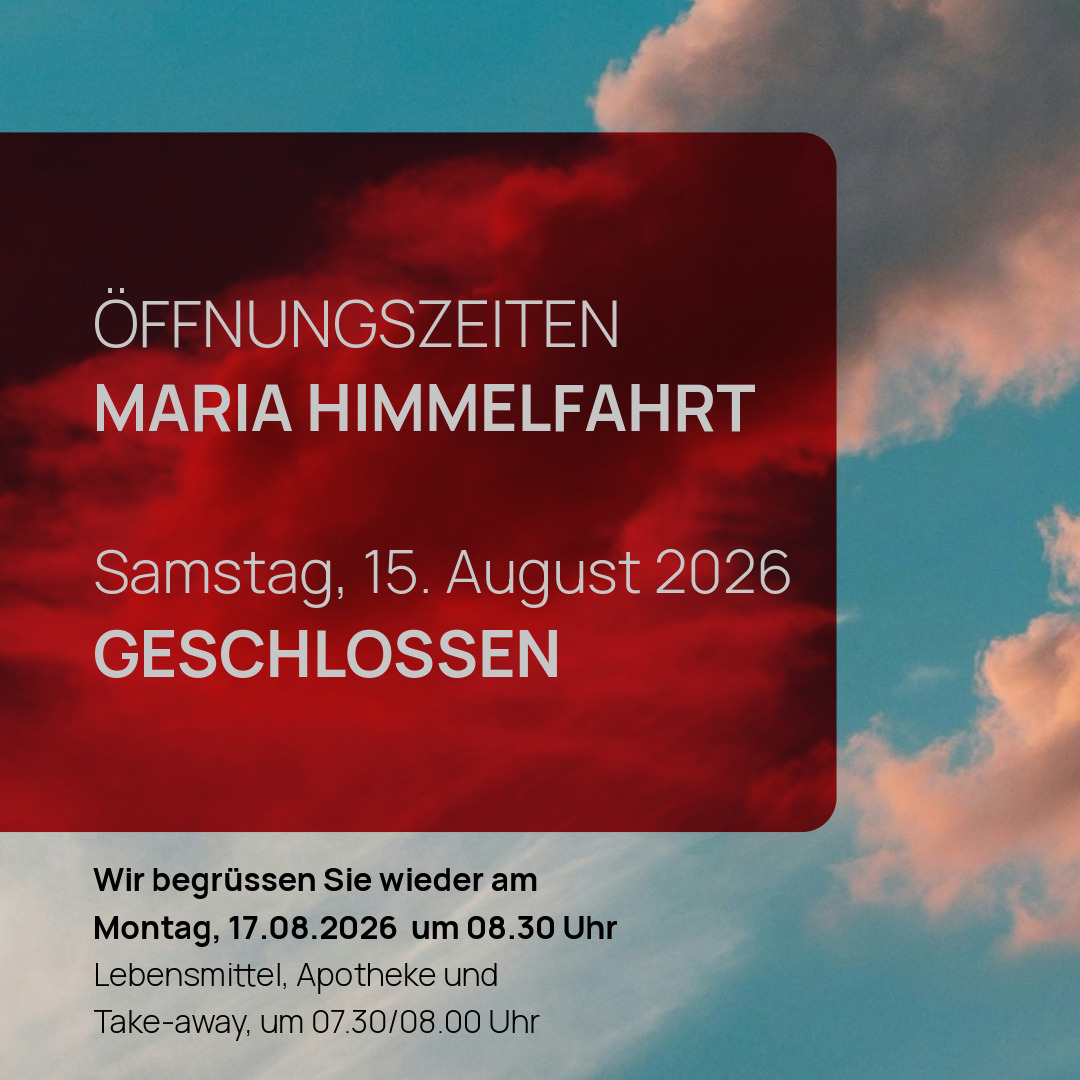 Informationen zu unseren Öffnungszeiten an Maria Himmelfahrt